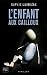 L'enfant aux cailloux