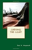 Carving The Light