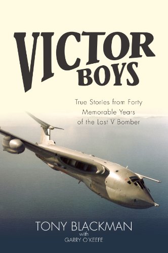victor boys true stories from forty memorable years of the last v bomber