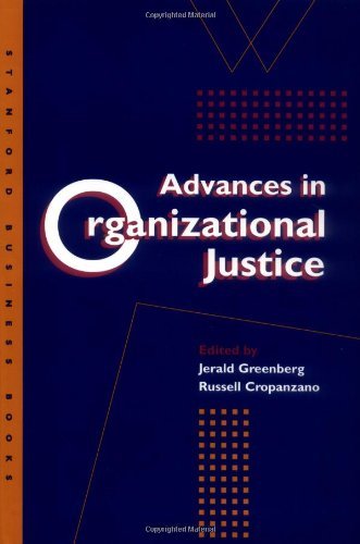 Advances in Organizational Justice (Stanford Business Books)