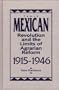 The Mexican Revolution and the Limits of Agrarian Reform, 1915-1946