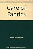 The care of fabrics