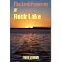 The Lost Pyramids of Rock Lake: Wisconsin's Sunken Civilization