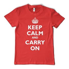 KEEP CALM AND CARRY ON T-Shirt - 10 Colours