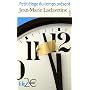 Petit �loge du temps pr�sent
