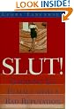 Slut: Growing Up Female with a Bad Reputation