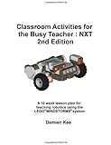 Classroom Activities for the Busy Teacher: NXT (2nd Ed)