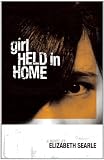 Girl Held in Home