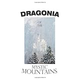 dragonia of the mystic mountains