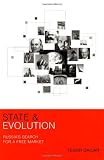 State and Evolution: Russia's Search for a Free Market