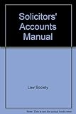 Solicitors' accounts manual