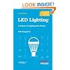 LED Lighting: A Primer to Lighting the Future