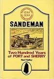 Sandeman : two hundred years of port and sherry