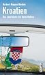 Kroatien - Das Land hinter der Adria-Kulisse