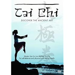 Tai Chi: Discover the Ancient Art