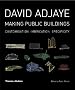 David Adjaye: Making Public Buildings