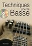 Techniques pour la Basse (DVD Inclus)