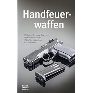 Handfeuerwaffen