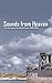 Sounds from Heaven: The Revival on the Isle of Lewis, 1949-1952 (Biography)