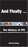 And Finally...?: The News from ITN