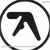 Selected Ambient Works ,85 92
