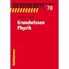 Grundwissen Physik (Die Roten Hefte)