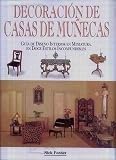 Cover of Decoracion de Casas de Munecas by Nick Forder 8484030997