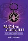 Reich and Gurdjieff