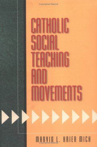 Catholic Social Teaching and Movements