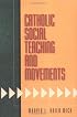Catholic Social Teaching and Movements