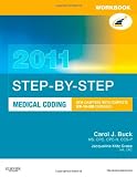 Workbook for Step-by-Step Medical Coding 2011 Edition, 1e
