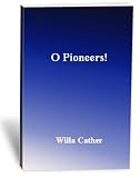 O Pioneers!