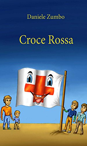 Croce Rossa (Italian Edition)