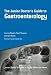The Junior Doctor's Guide to Gastroenterology (Junior Doctor's Guides)