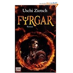 Fyrgar - Volk des Feuers: Roman