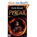 Fyrgar - Volk des Feuers: Roman