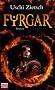 Fyrgar - Volk des Feuers: Roman