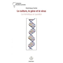 La culture, le g�ne et le virus : La m�m�tique en question