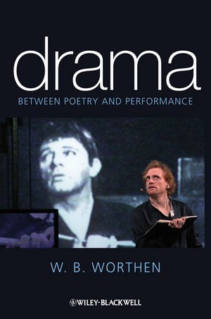 Drama Between Poetry & Performance (Paperback, 2010)