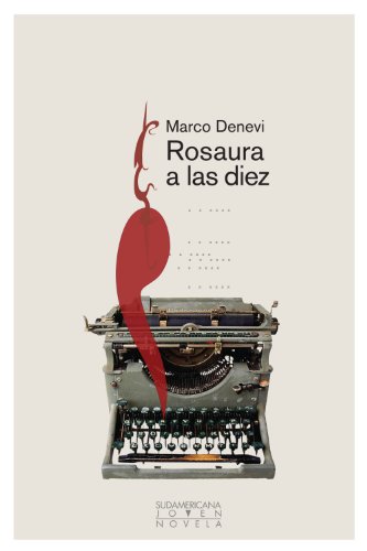 Rosaura a las diez (Spanish Edition)