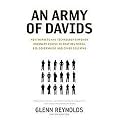 Army of Davids (How Markets and Technology Empower Ordinary People to Beat Big Media, Big Government, and Other Goliaths) (Paperback)
