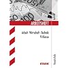Arbeitsheft; Arbeit � Wirtschaft � Technik; 9. Klasse; Hauptschule/Mittelschule Bayern