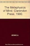 The metaphysics of mind
