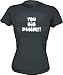 YOU BIG DUMMY! Women's tee Shirt in 6 Colors Small thru XXL