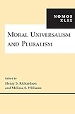 Moral universalism and pluralism
