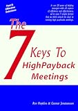 The 7 Keys To High Payback Meetings