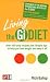 Living The Gi Diet: To Maintain Healthy, Permanent Weight Loss