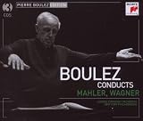 Boulez Conducts Mahler, Wagner