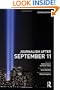 Journalism After September 11 (Communication and Society)