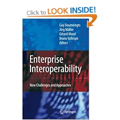 Enterprise Interoperability: New Challenges and Approaches